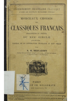 Morceaux choisis des classiques francais du XIX siecle 1886 r.