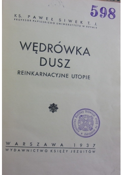 Wędrówka dusz, 1937 r.