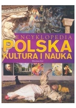 Encyklopedia Polska kultura i nauka