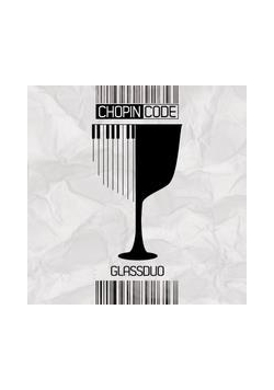 Chopincode GlassDuo CD