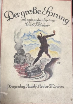 Der grosse sprung und andere sprunge, 1925 r.