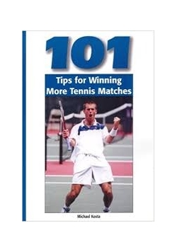 101 tips for winning more tennis matches