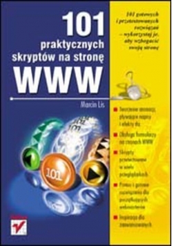 101 praktycznych skryptów na stronę WWW + CD