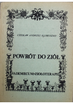Powrót do ziół vademecum ziołoterapii