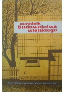 Poradnik budownictwa wiejskiego