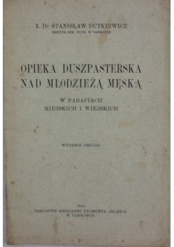 Opieka duszpasterska nad młodzieżą męską, 1914 r.