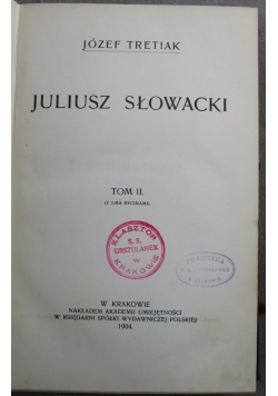Juliusz Słowacki Tom II 1904 r