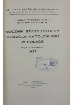 Rocznik statystyczny Kościoła katolickiego w Polsce, 1937r.