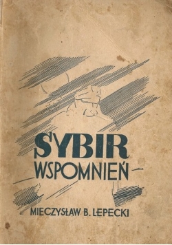Sybir- wspomnień, 1937r.