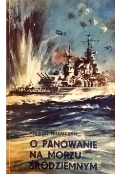 O panowanie na morzu śródziemnym