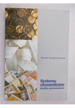Systemy ekonomiczne. Analiza porównawcza