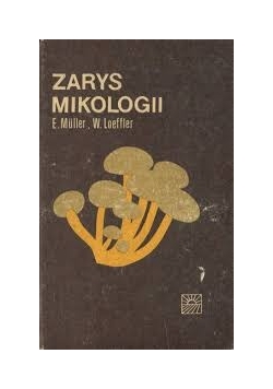 Zarys Mikologii