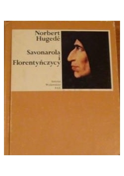 Savonarola I Florentyńczycy