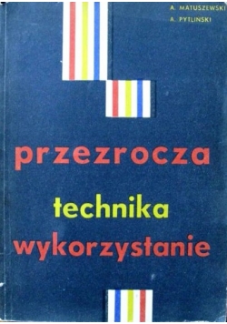 Przezrocza - technika i wykorzystanie