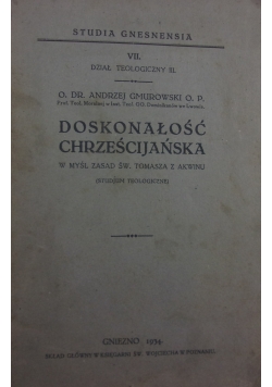 Doskonałość chrześcijańska, 1934 r.