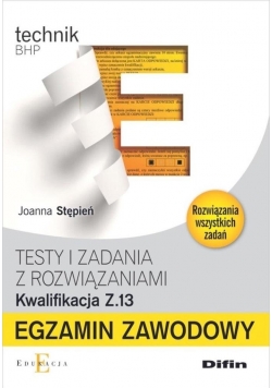Egzamin zawodowy Kwalifikacja Z 13
