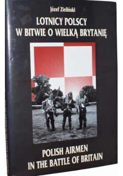Lotnicy Polscy w  bitwie o Wielką Brytanie