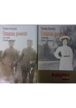 Ostatnia powieść, tom I-II, III