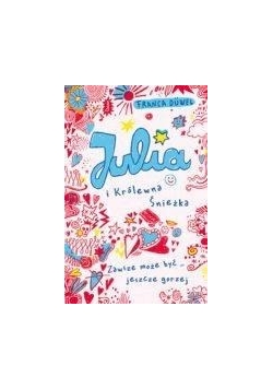 Julia i Królewna Śnieżka