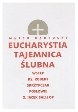 Eucharystia tajemnica ślubna