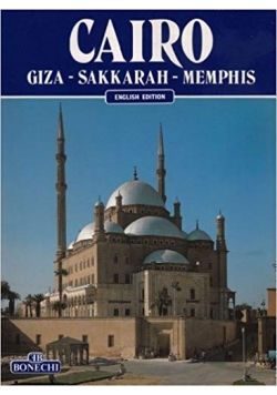 Cairo Giza - Sakkarah - Memphis