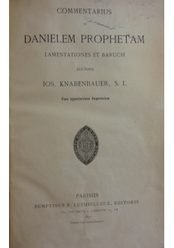 Commentarius in Danielem Prophetam, 1891 r.