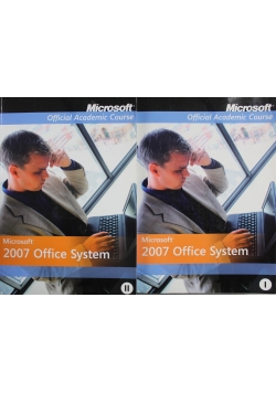 Microsoft Official Academic Course 2007 Office System 2 tomy