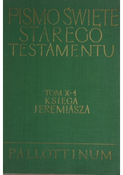 Pismo Święte Starego Testamentu,Tom X-1