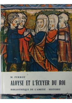 Aloyse et L'ecuyer du Roi ,1950r.