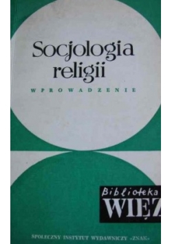 Socjologia religii wprowadzenie + autograf Fr.  Houtart