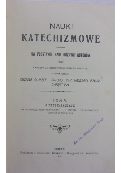 Nauki Katechizmowe Tom V, 1910 r.