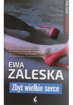 Zbyt wielkie serce