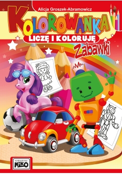 Kolorowanka Liczę i koloruję Zabawki