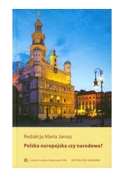 Polska europejska czy narodowa