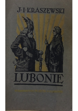 Lubonie. powieść z X wieku, część II, 1928 r.