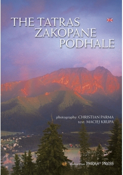The Tatras Zakopane Podhale