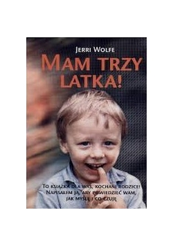 Mam Trzy Latka!