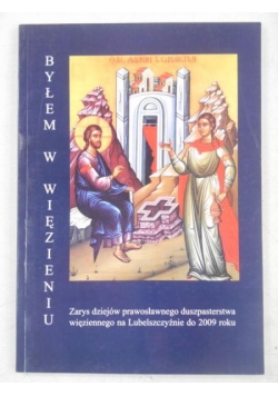 Byłem w więzieniu