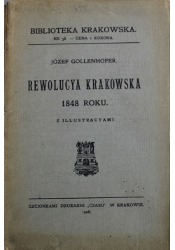 Rewolucya Krakowska 1848 roku 1908 r.