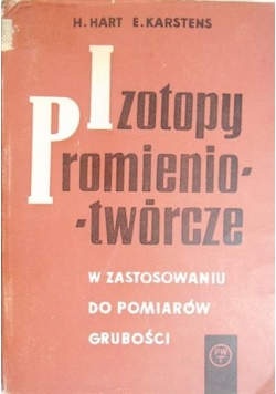 Izotopy promieniotwórcze w zastosowaniu do pomiarów grubości