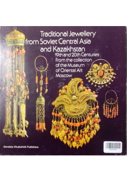 Traditional Jewellery from Soviet Central Asia and Kazakhstan