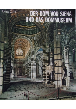 Der Dom von Siena und das Dommuseum