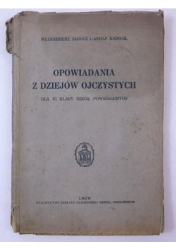 Opowiadania z dziejów ojczystych. Antyk, 1934