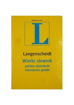 Langenscheidt. Wielki słownik polsko-niemiecki, niemiecko-polski
