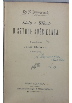 Listy z Włoch o sztuce kościelnej  1899 r.