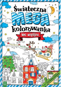 Świąteczna megakolorowanka Noc wigilijna