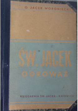 Święty Jacek Odrowąż, 1947 r.