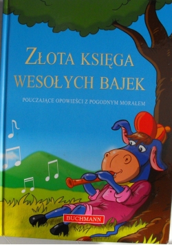 Złota księga wesołych bajek