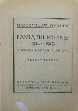 Pamiątki Polskie 1914 1917 Odznaki Medale Plakiety 1916 r