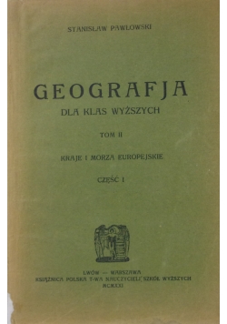 Geografja dla klas wyższych, tom II, 1921 r.